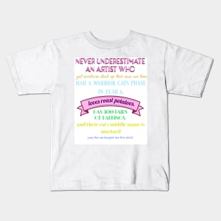 Never Underestimate An Artist Kids T-Shirt